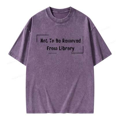 Pagewings Not To Be Removed From Library Unisex Washed T-shirt