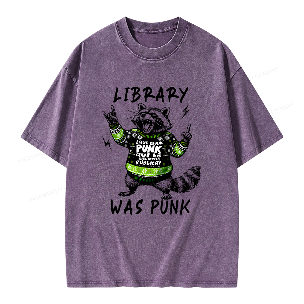 Pagewings Library Was Punk Unisex Washed T-shirt