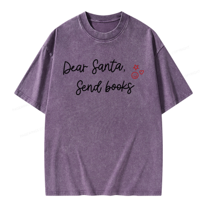 Pagewings Dear Santa Send Books Unisex Washed T-shirt