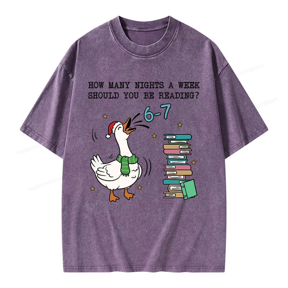 Pagewings How Many Nights A Week Should You Be Reading 6-7 Unisex Washed T-shirt