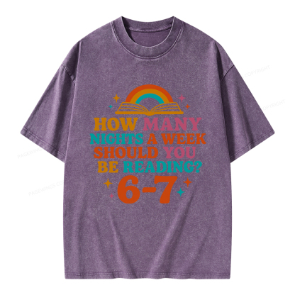 Pagewings How Many Nights a Week Should You Be Reading Unisex Washed T-shirt