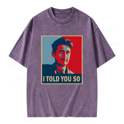 Pagewings I Told You So Unisex Washed T-shirt