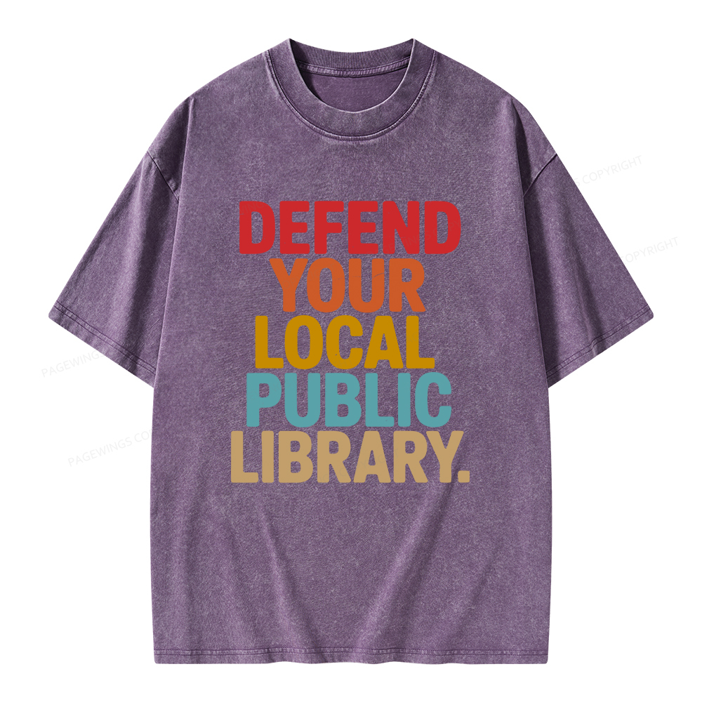 Pagewings Defend Your Local Public Library Unisex Washed T-shirt