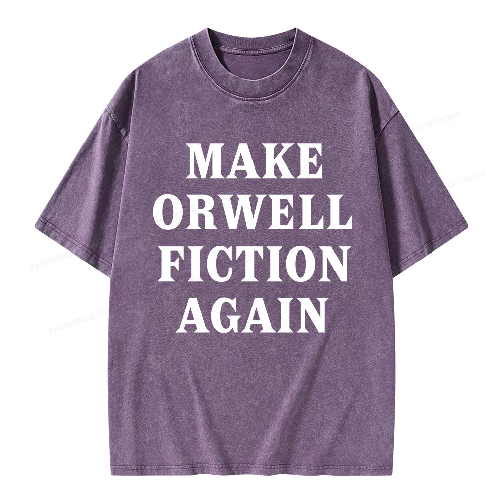 Pagewings Make Orwell Fiction Again Unisex Washed T-shirt