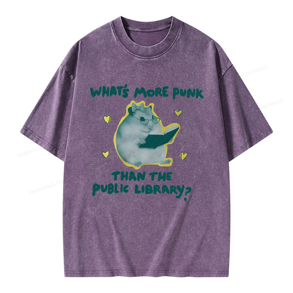 Pagewings What’s More Punk Than The Public Library Unisex Washed T-shirt