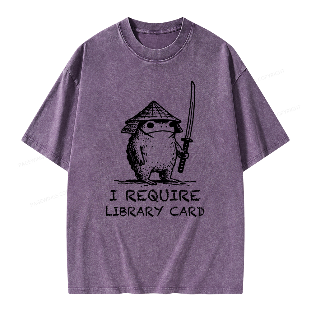 Pagewings I Require Library Card Unisex Washed T-shirt