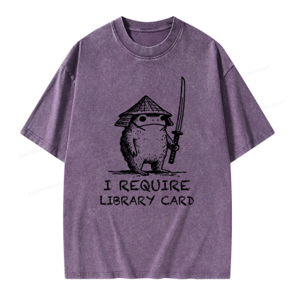 Pagewings I Require Library Card Unisex Washed T-shirt