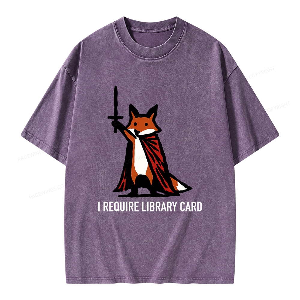 Pagewings I Require Library Card Unisex Washed T-shirt