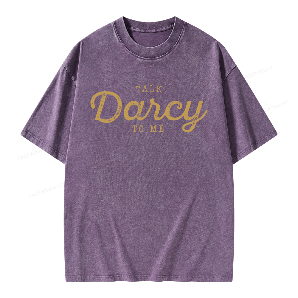 Pagewings Talk Darcy To Me Unisex Washed T-shirt