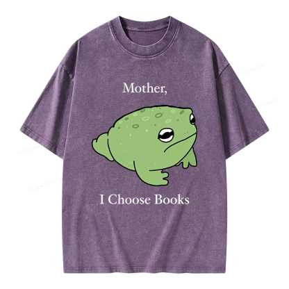 Pagewings Mother I Choose Books Unisex Washed T-shirt