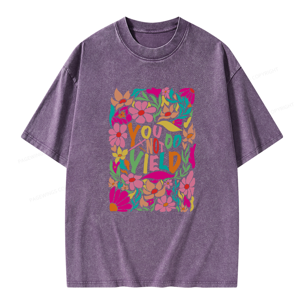Pagewings You Do Not Yield Unisex Washed T-shirt