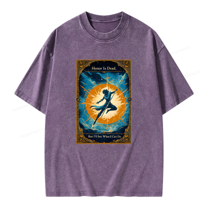 Pagewings Honor Is Dead But I’ll See What I Can Do Unisex Washed T-shirt