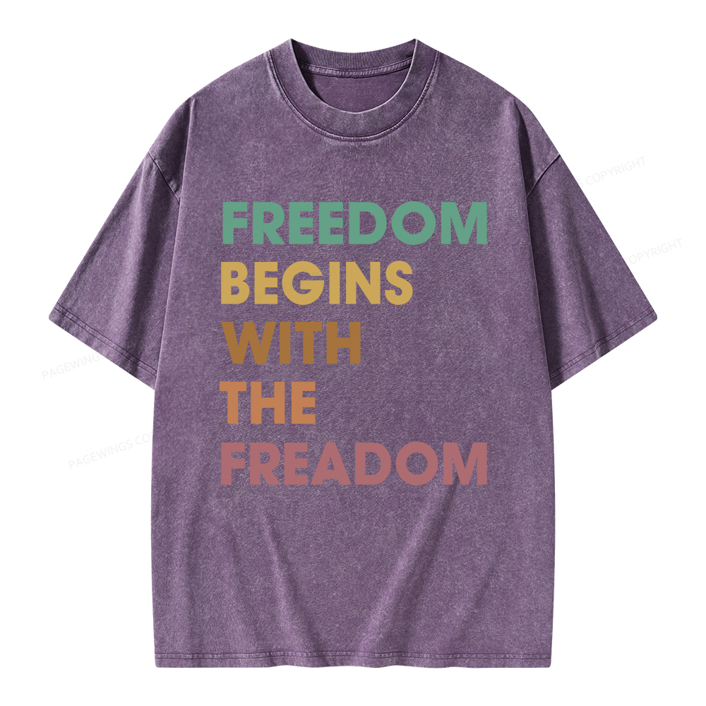 Pagewings Freedom Begins With The Freadom Unisex Washed T-shirt