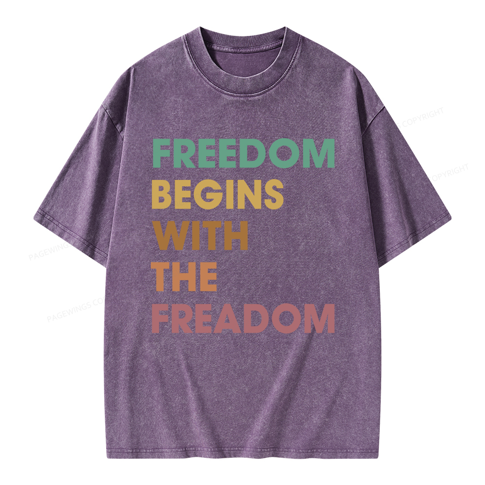 Pagewings Freedom Begins With The Freadom Unisex Washed T-shirt