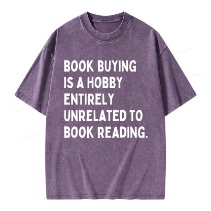 Pagewings Book Buying Is A Hobby Unisex Washed T-shirt