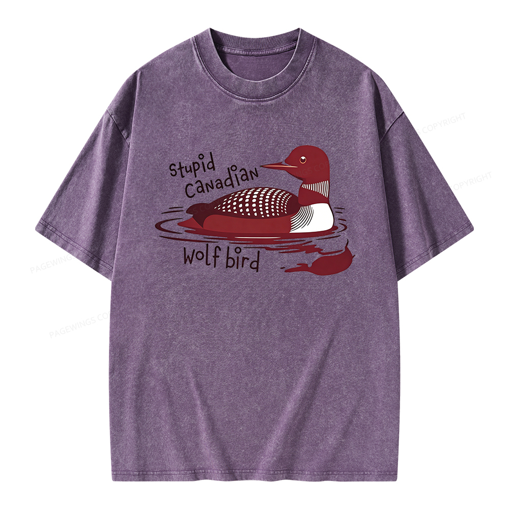 Pagewings Stupid Canadian Wolf Bird Unisex Washed T-shirt
