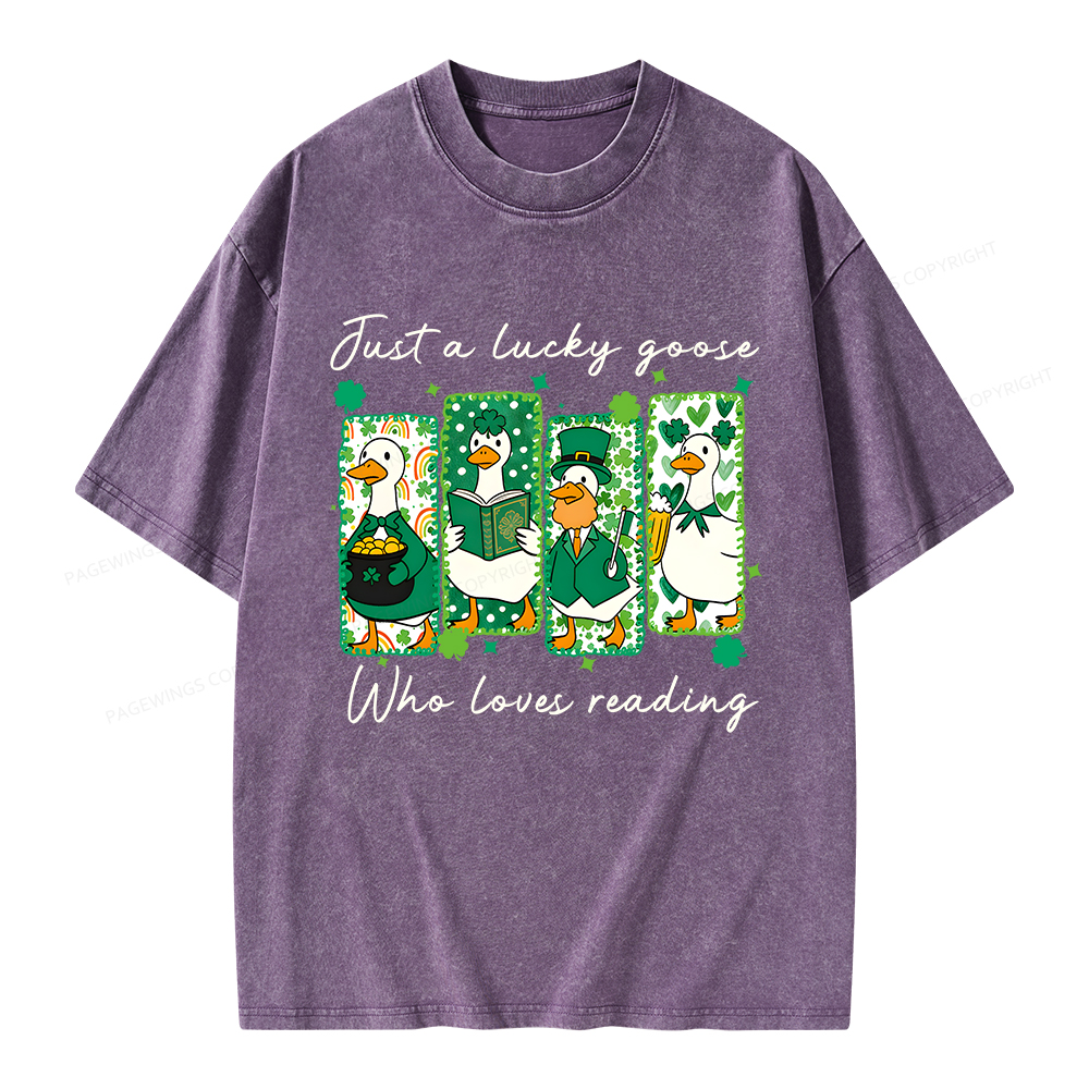 Pagewings St Patrick’s Day Just A Lucky Goose Who Loves Reading Unisex Washed T-shirt