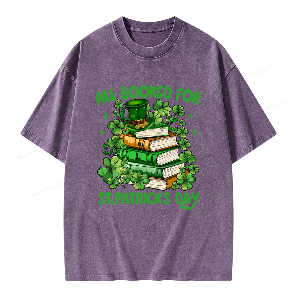 Pagewings All Booked For St Patrick's Day Unisex Washed T-shirt