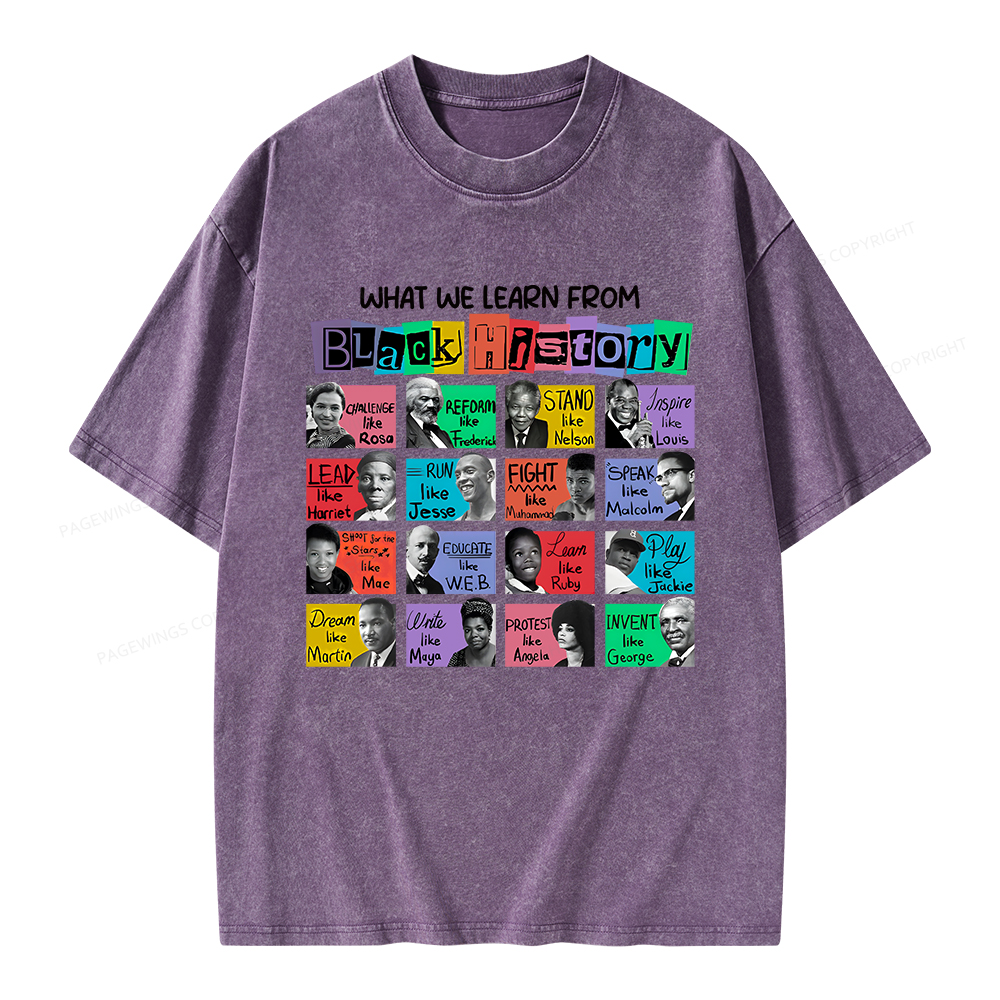 Pagewings What We Learn From Black History Unisex Washed T-shirt