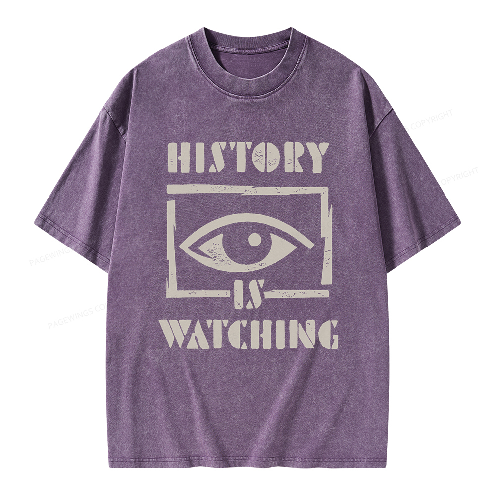 Pagewings History Is Watching Unisex Washed T-shirt