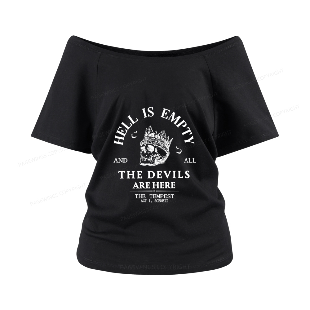 Pagewings Hell Is Empty And All The Devils Are Here Women Off Shoulder T-shirts