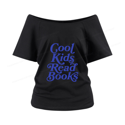 Pagewings Cool Kids Read Books Women Off Shoulder T-shirts