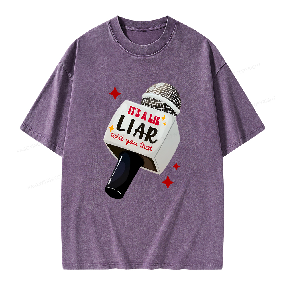 Pagewings It's A Lie Liar Told You That Unisex Washed T-shirt