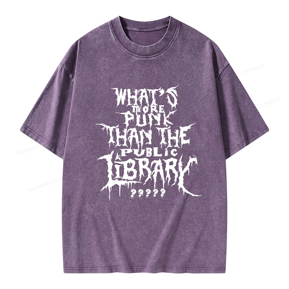 Pagewings What's More Punk Than The Public Library Unisex Washed T-shirt