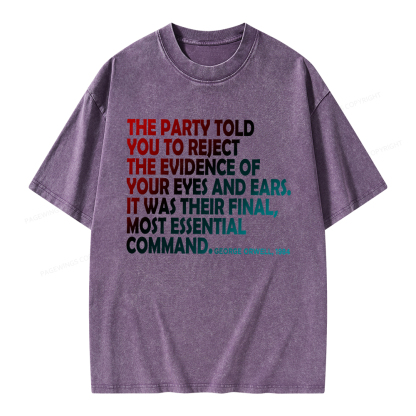 Pagewings The Party Told You To Reject Unisex Washed T-shirt