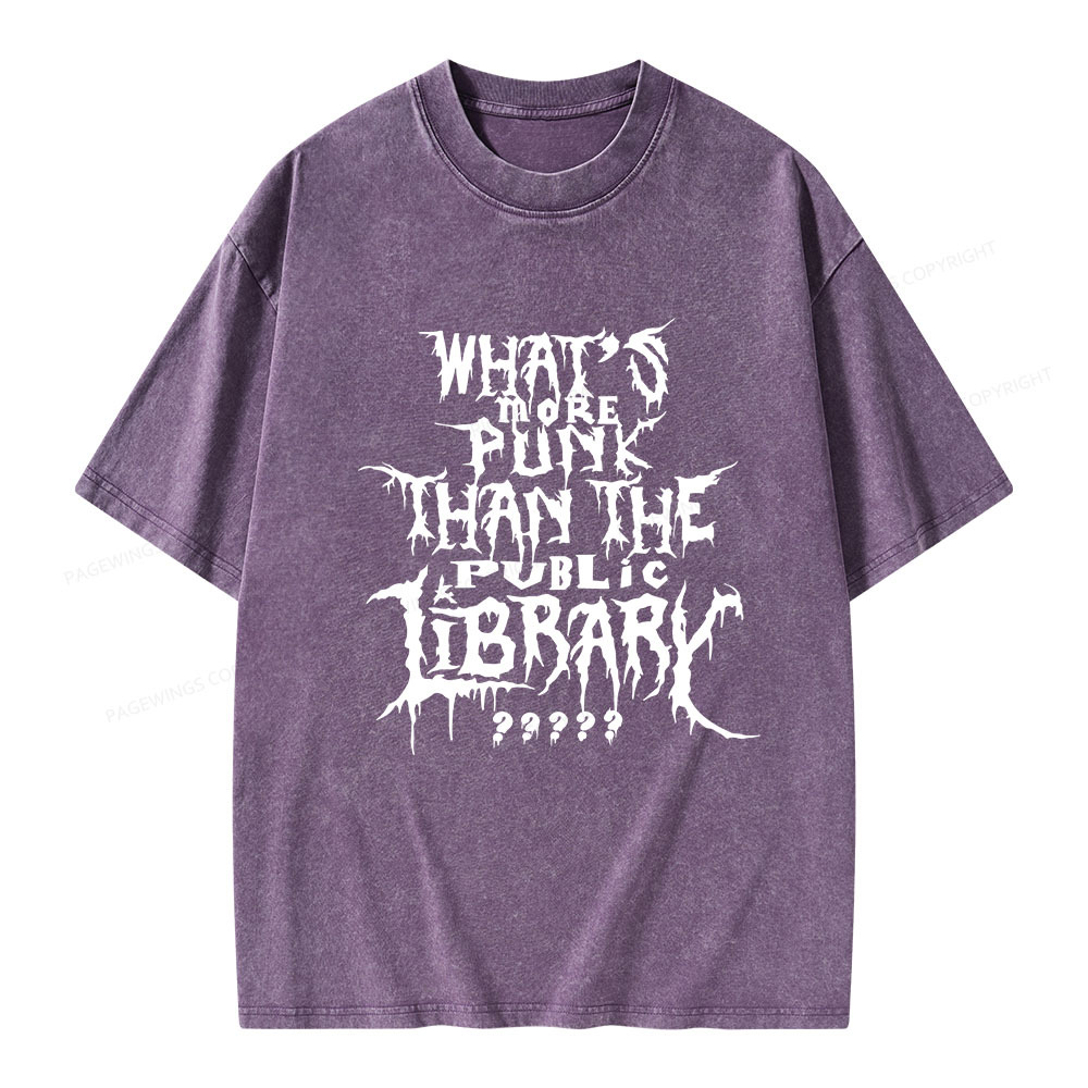 Pagewings What's More Punk Than The Public Library Unisex Washed T-shirt