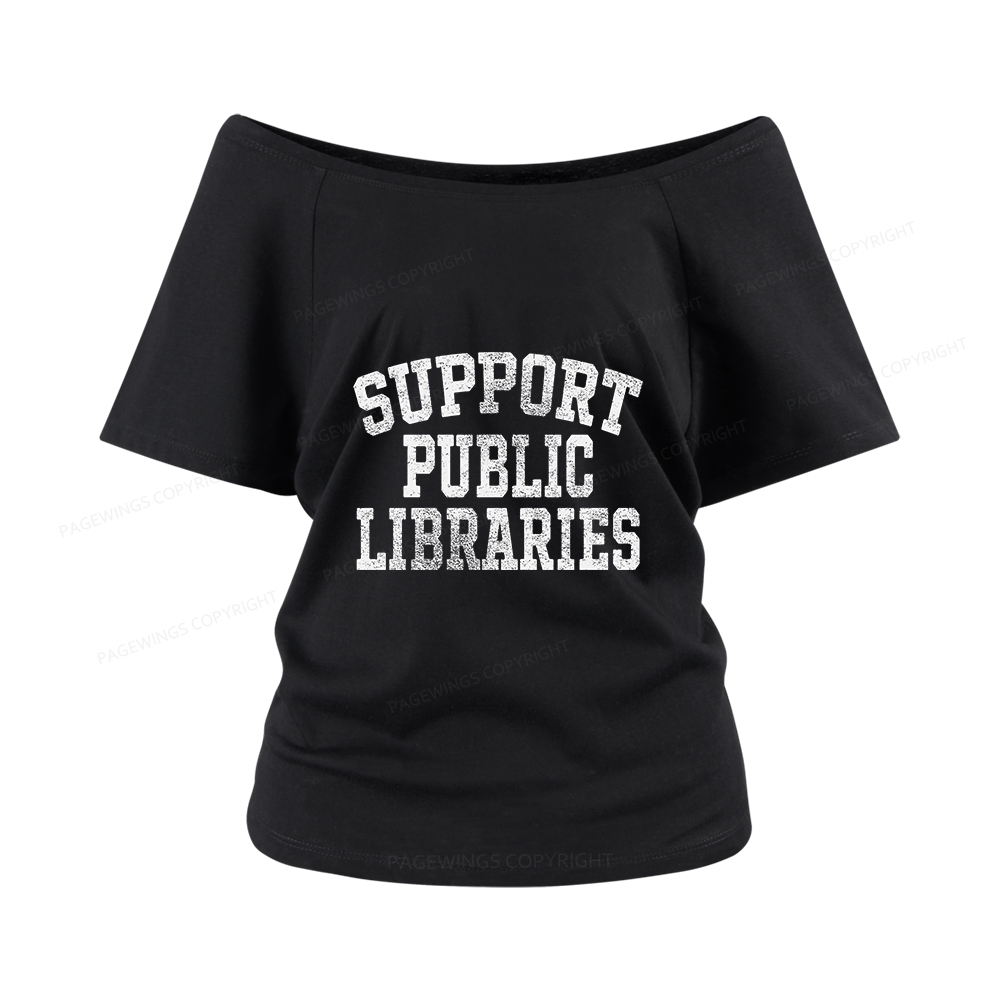 Pagewings Support Public Libraries Women Off Shoulder T-shirts