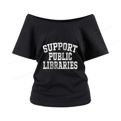 Pagewings Support Public Libraries Women Off Shoulder T-shirts