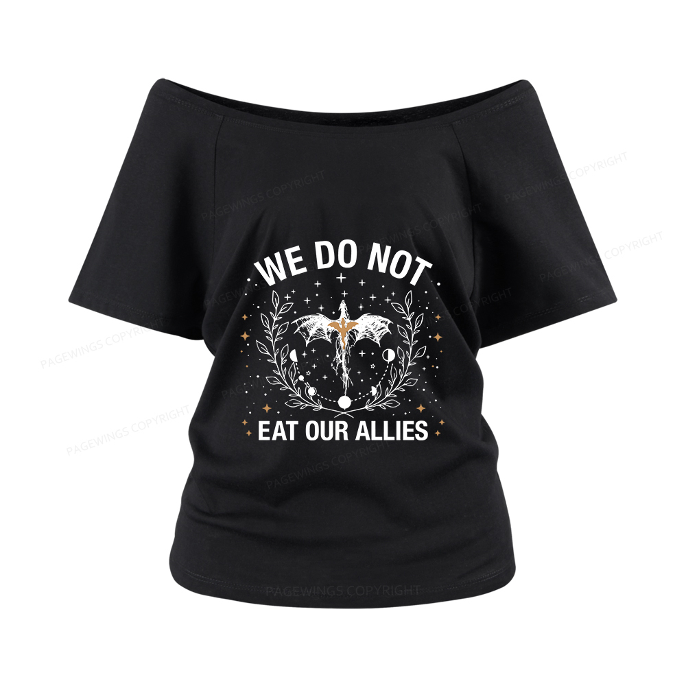 Pagewings We Do Not Eat Our Allies Women Off Shoulder T-shirts