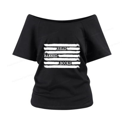 Pagewings Read Banned Books Bookworm Librarian Women Off Shoulder T-shirts
