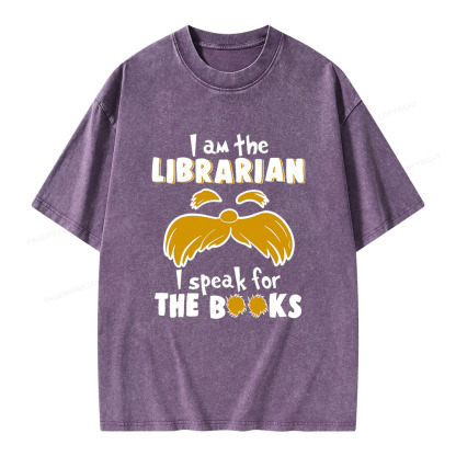 Pagewings I Am The Librarian I Speak For The Books Unisex Washed T-shirt