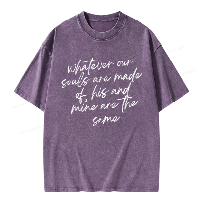Pagewings Whatever Are Souls Are Made Of Unisex Washed T-shirt