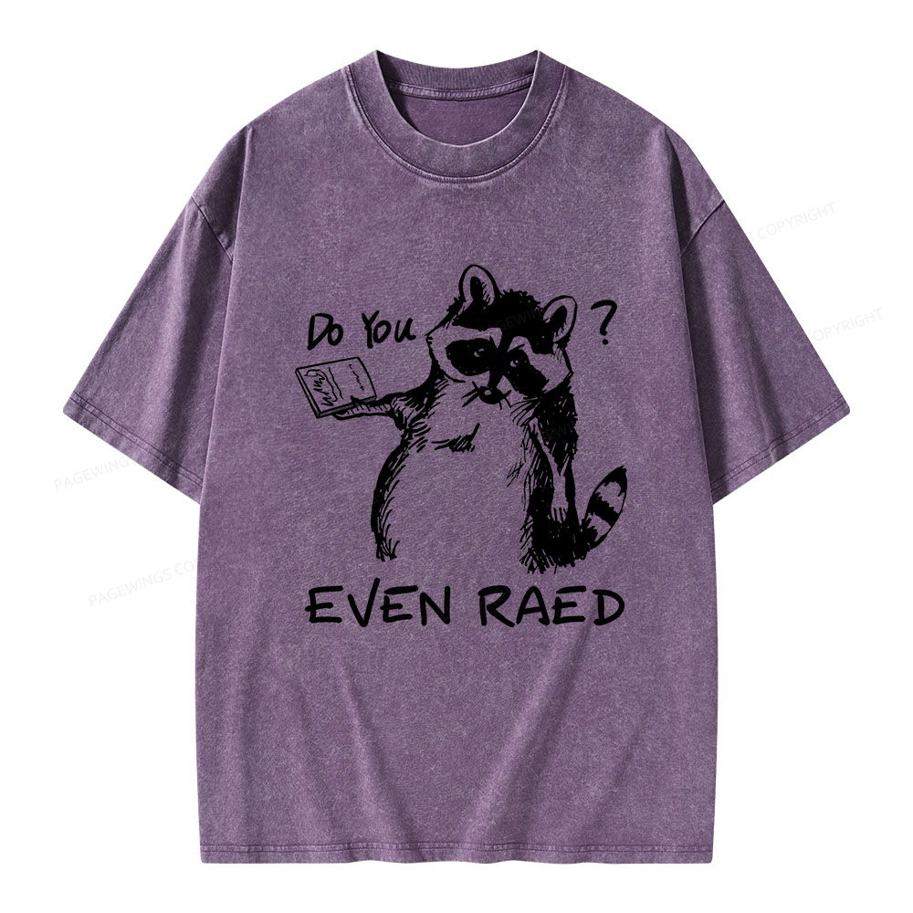 Pagewings Do You Even Read Unisex Washed T-shirt
