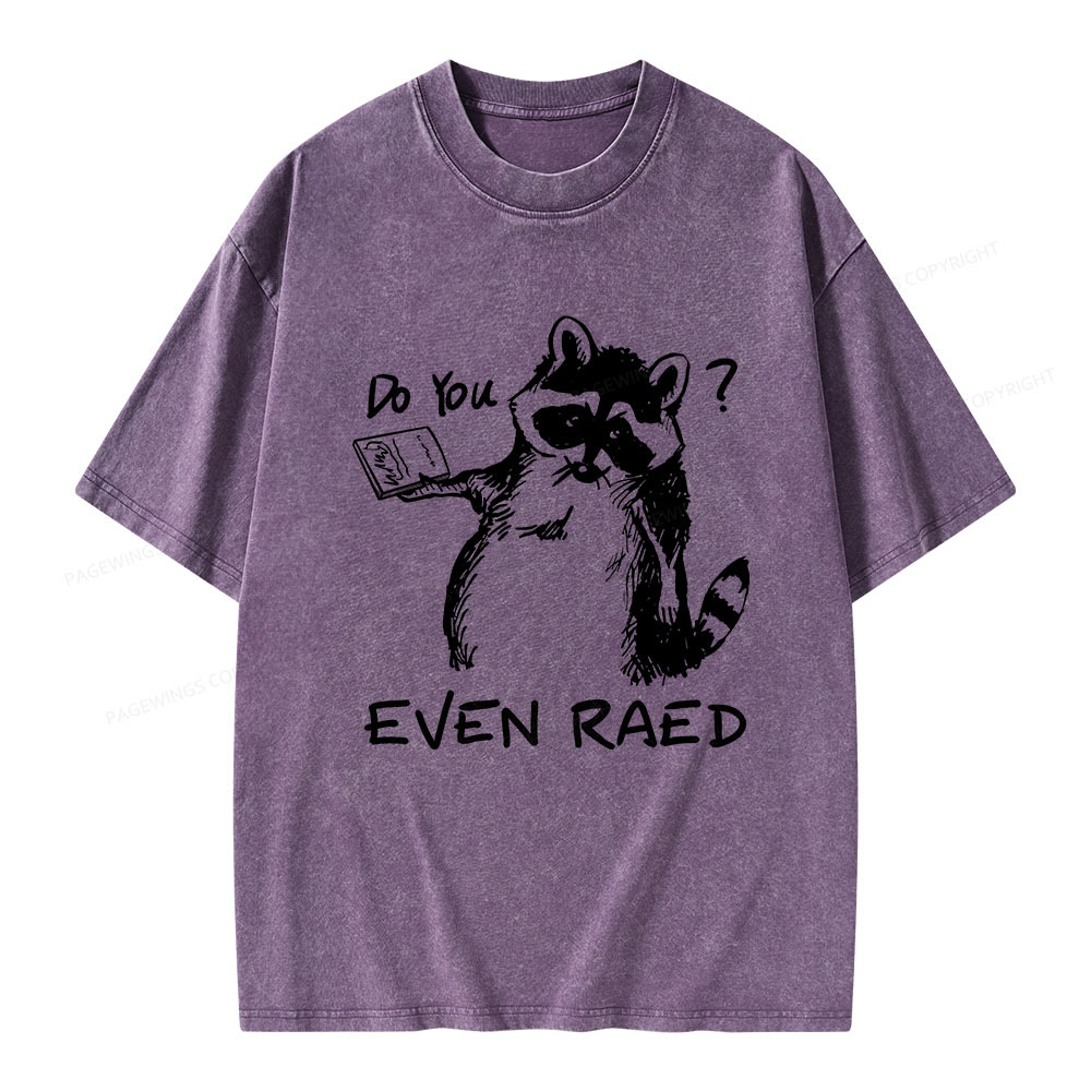 Pagewings Do You Even Read Unisex Washed T-shirt
