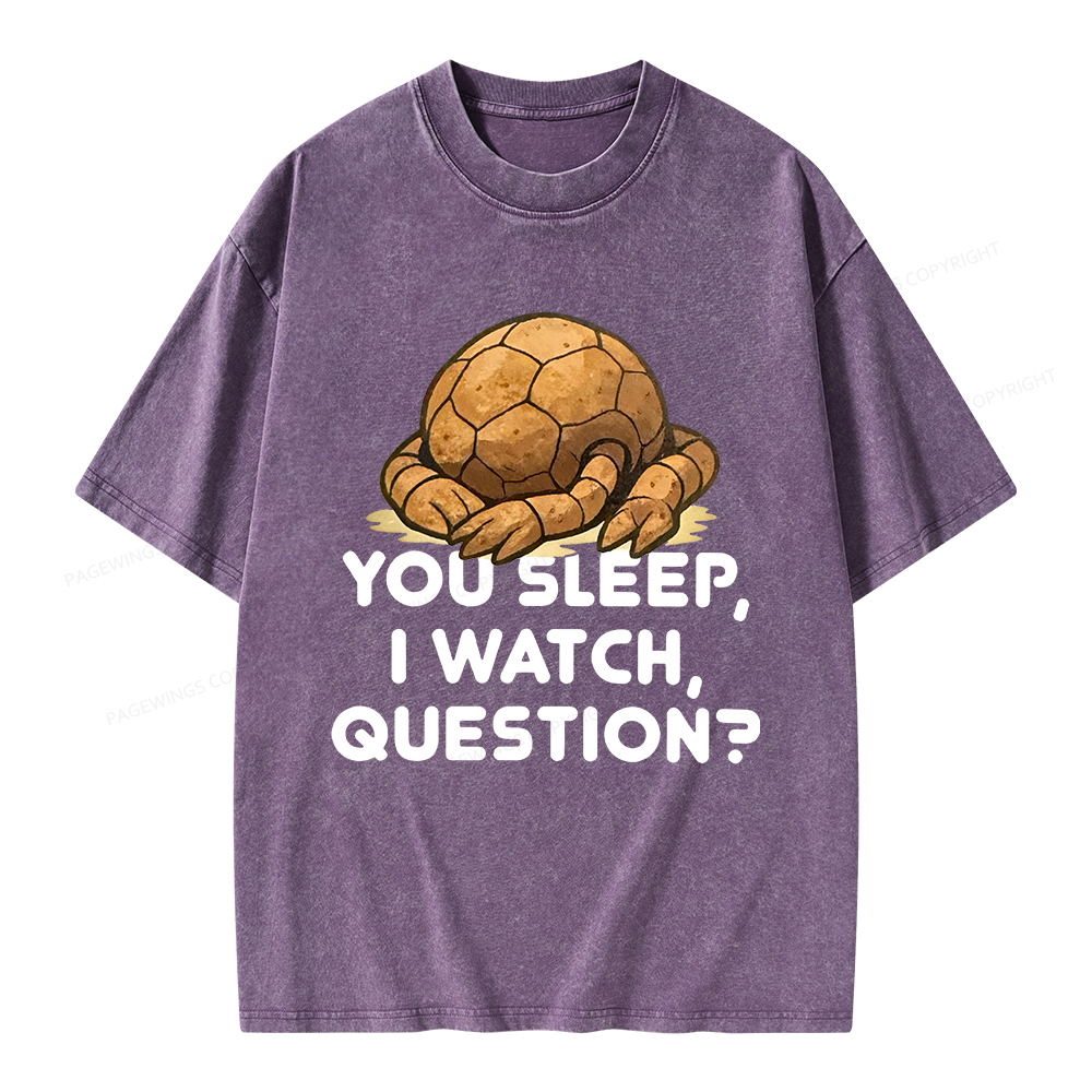 Pagewings You Sleep I Watch Question Unisex Washed T-shirt