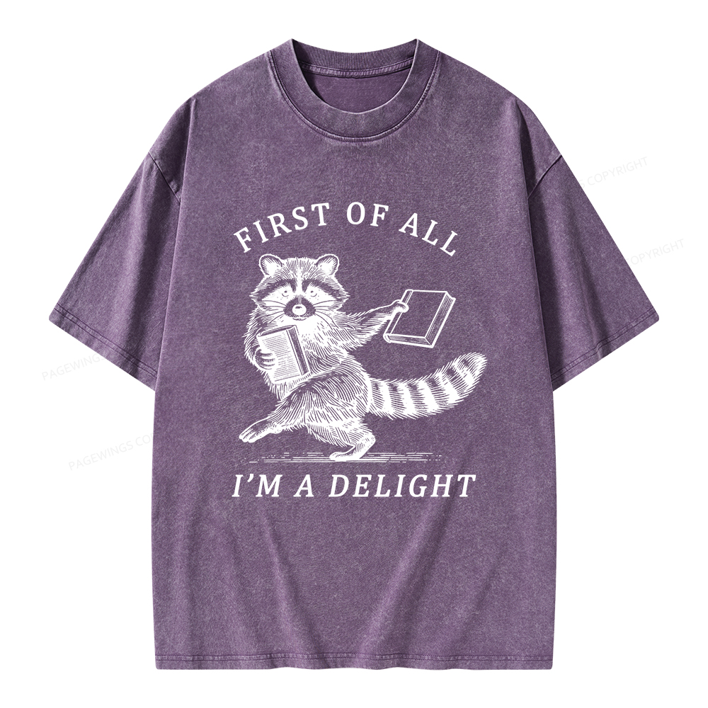 Pagewings First of All I'm A Delight Unisex Washed T-shirt