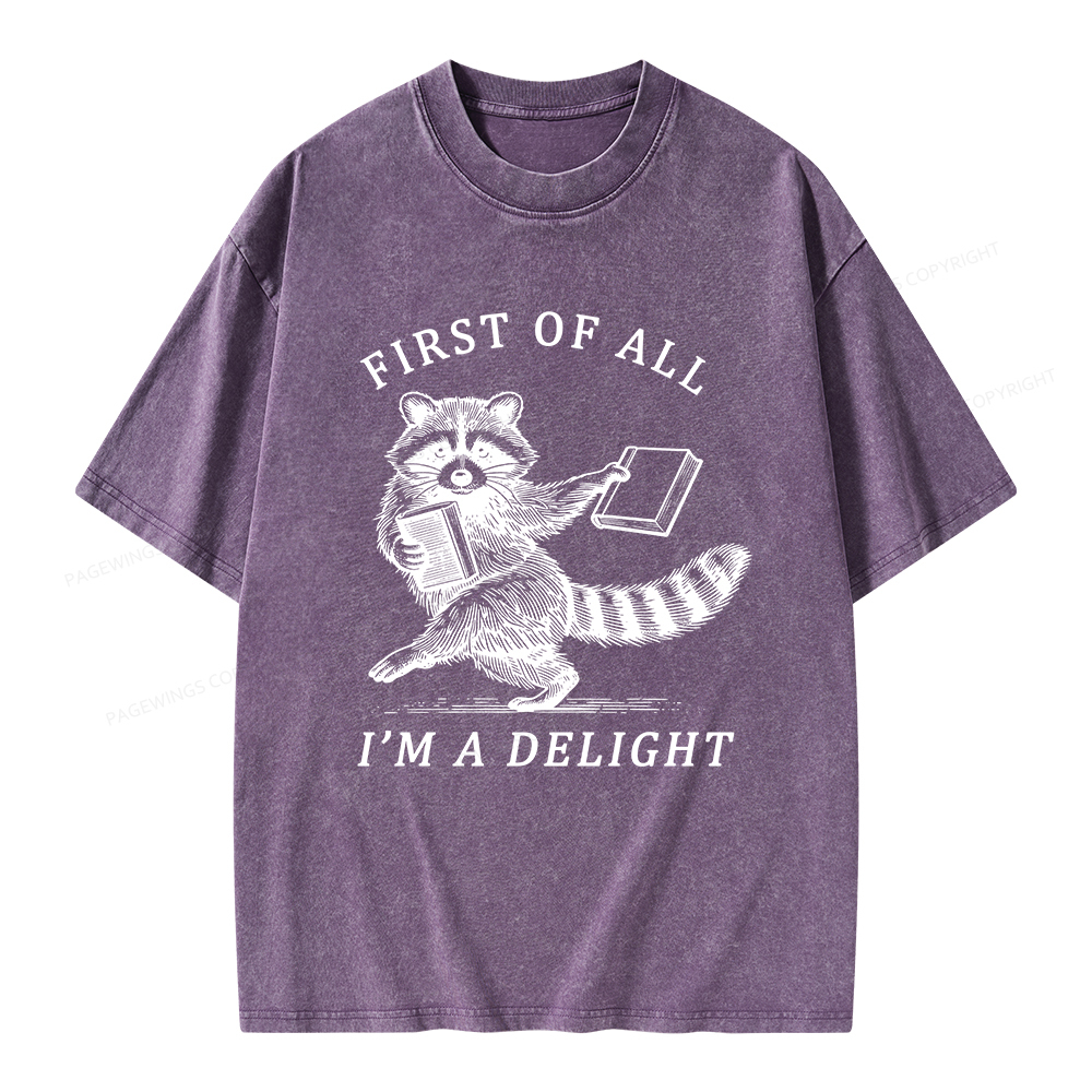 Pagewings First of All I'm A Delight Unisex Washed T-shirt