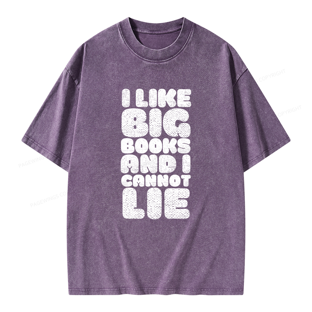 Pagewings I Like Big Books And I Cannot Lie Unisex Washed T-shirt