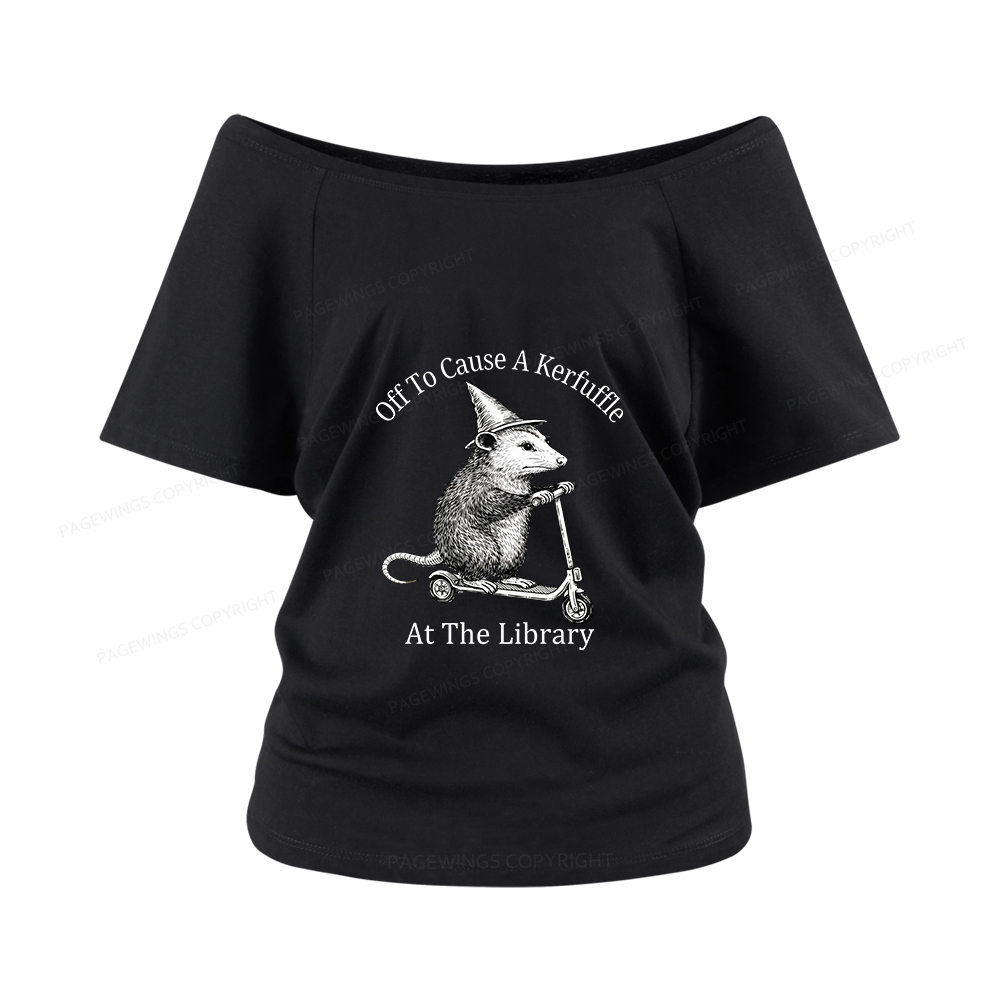 Pagewings Off To Cause A Kerfuffle Women Off Shoulder T-shirts