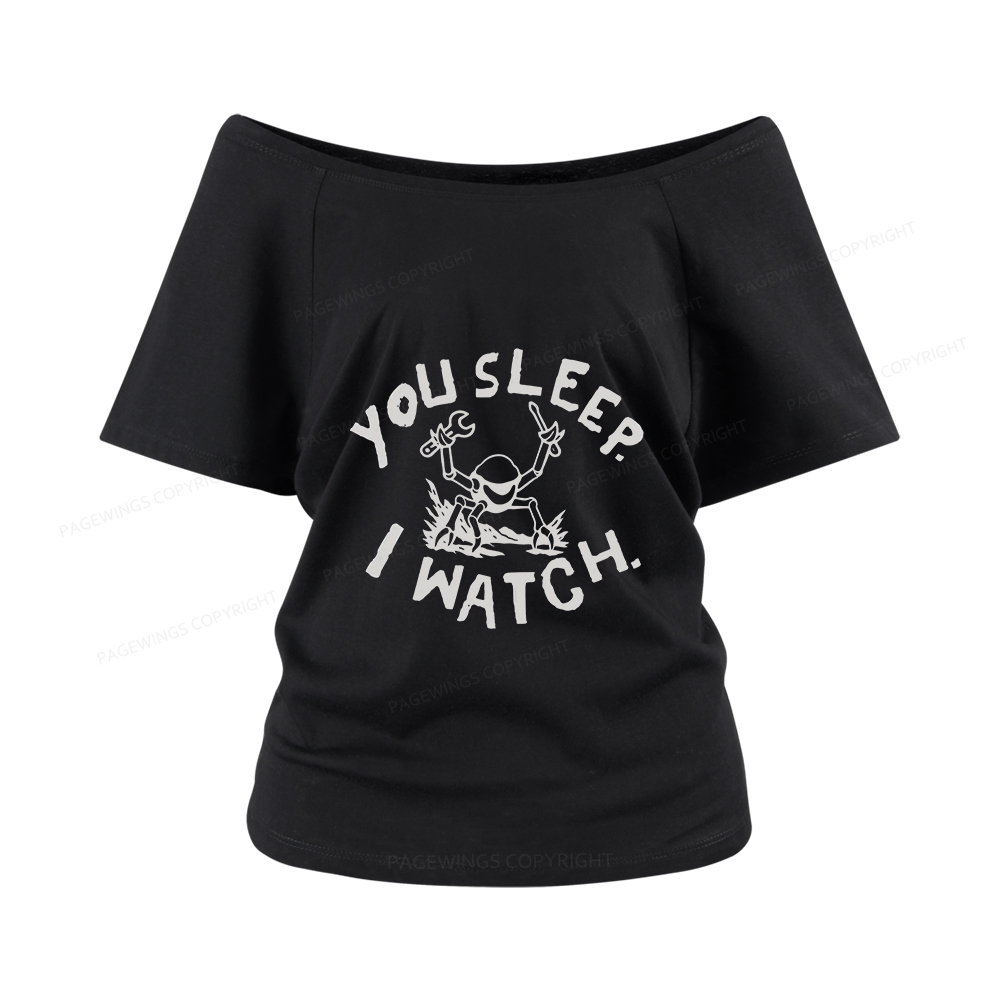 Pagewings You Sleep I Watch Women Off Shoulder T-shirts