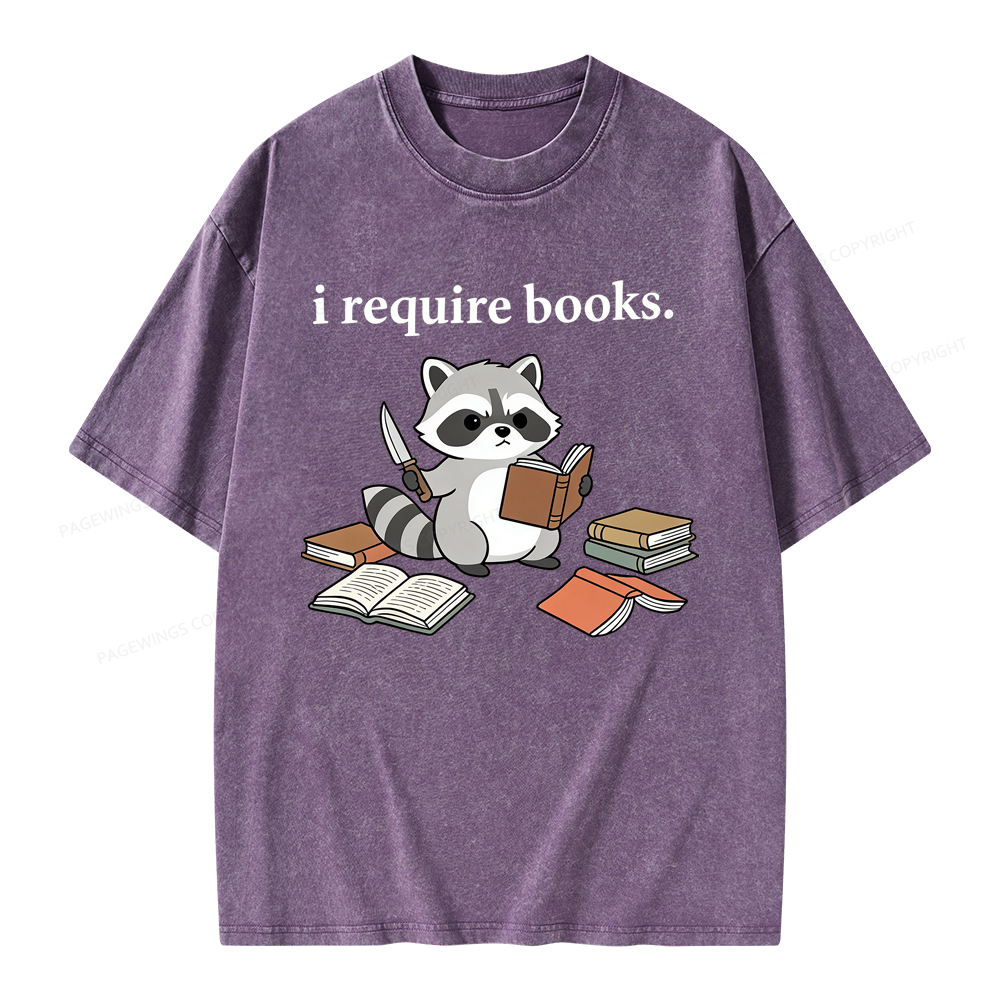 Pagewings I Require Books Unisex Washed T-shirt