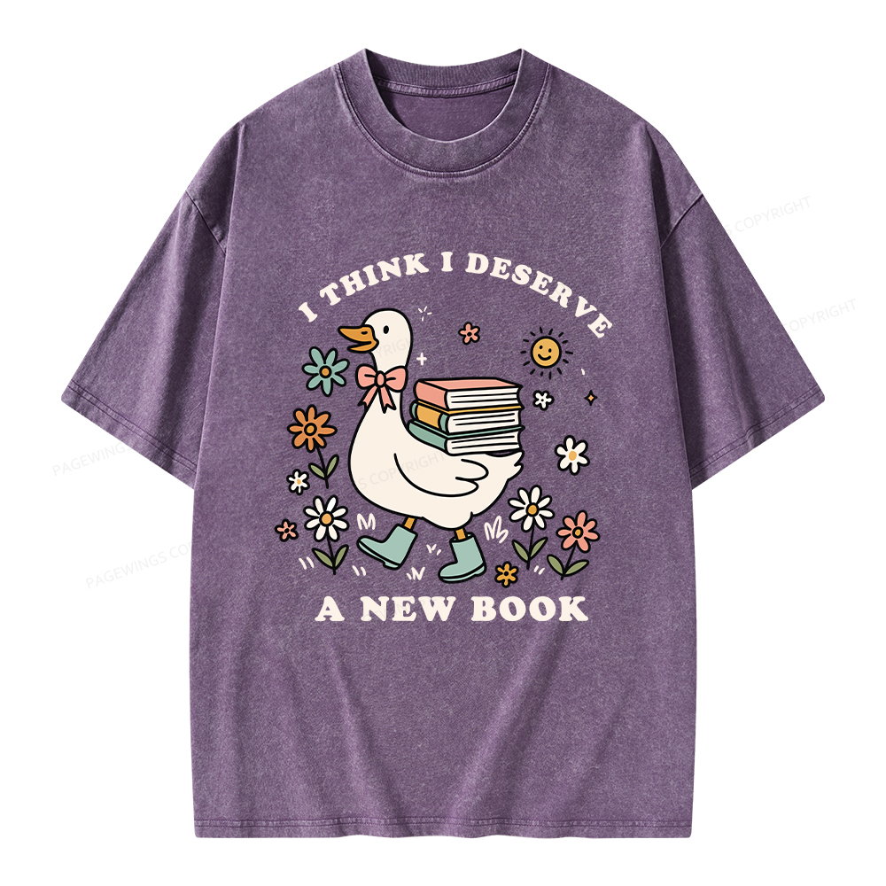 Pagewings I Think I Deserve A New Book Unisex Washed T-shirt