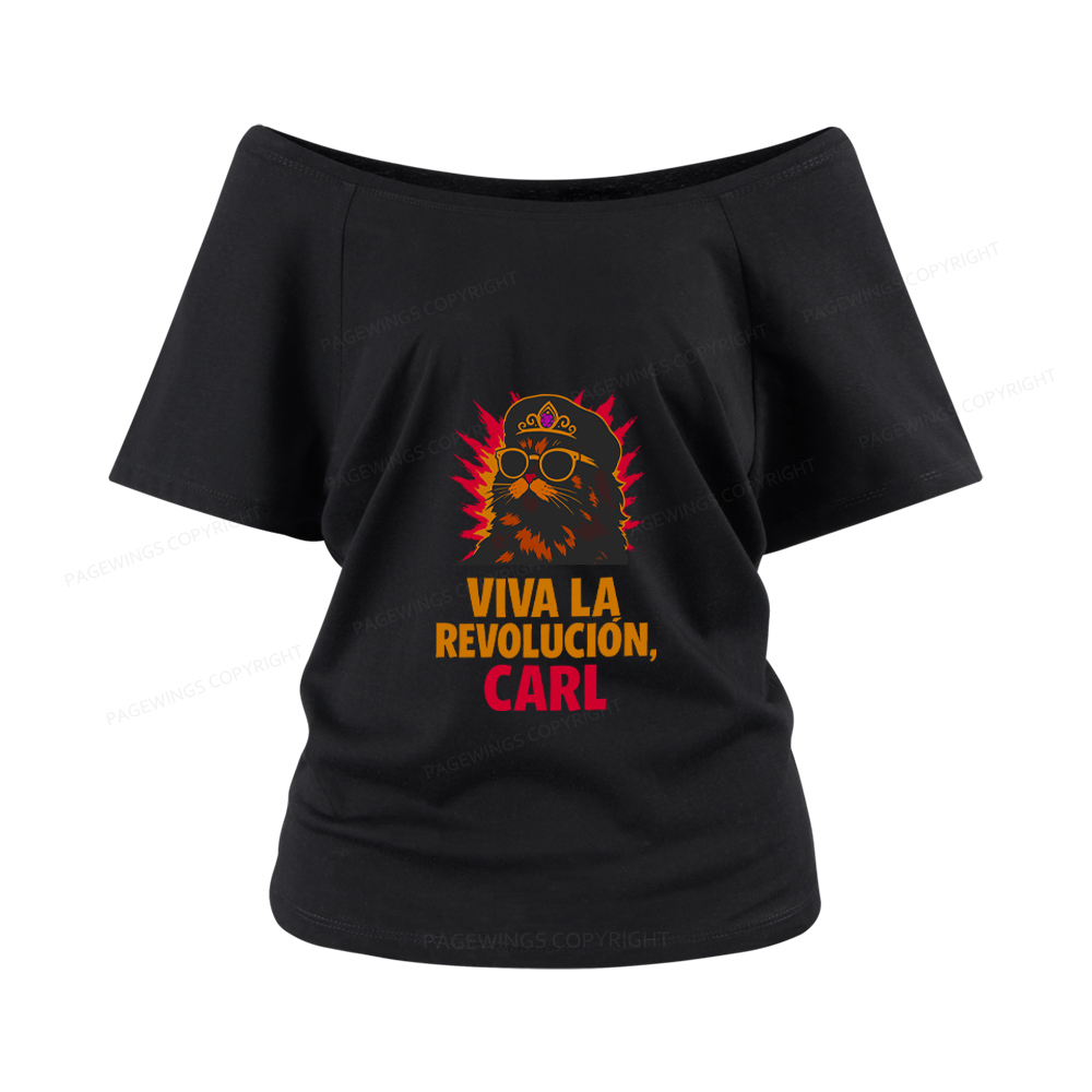 Pagewings Viva La Revolucion Women Off Shoulder T-shirts