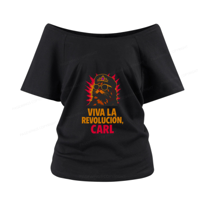 Pagewings Viva La Revolucion Women Off Shoulder T-shirts