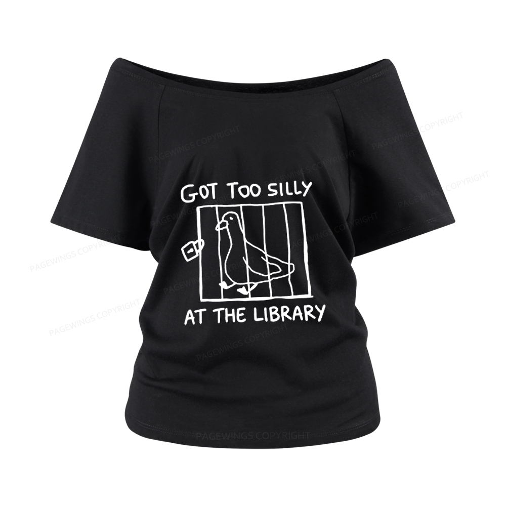 Pagewings Got Too Silly At The Library Women Off Shoulder T-shirts