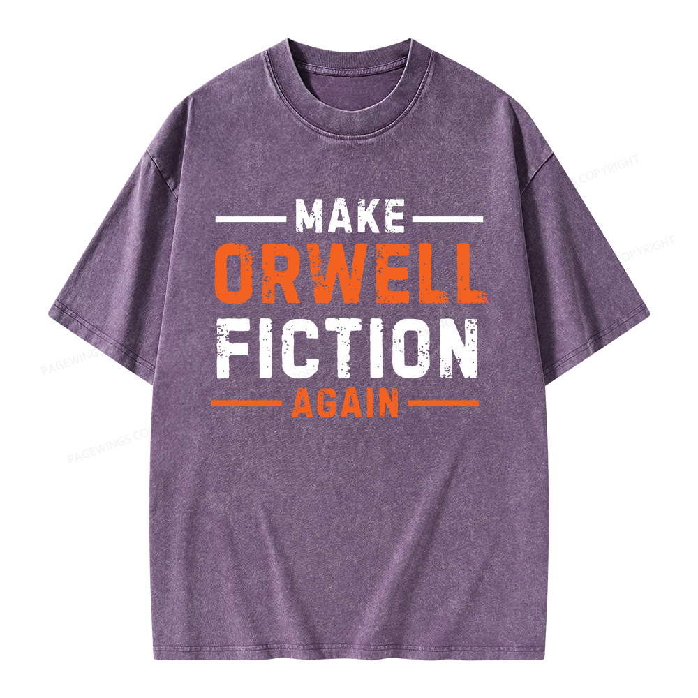 Pagewings Make Orwell Fiction Again Unisex Washed T-shirt